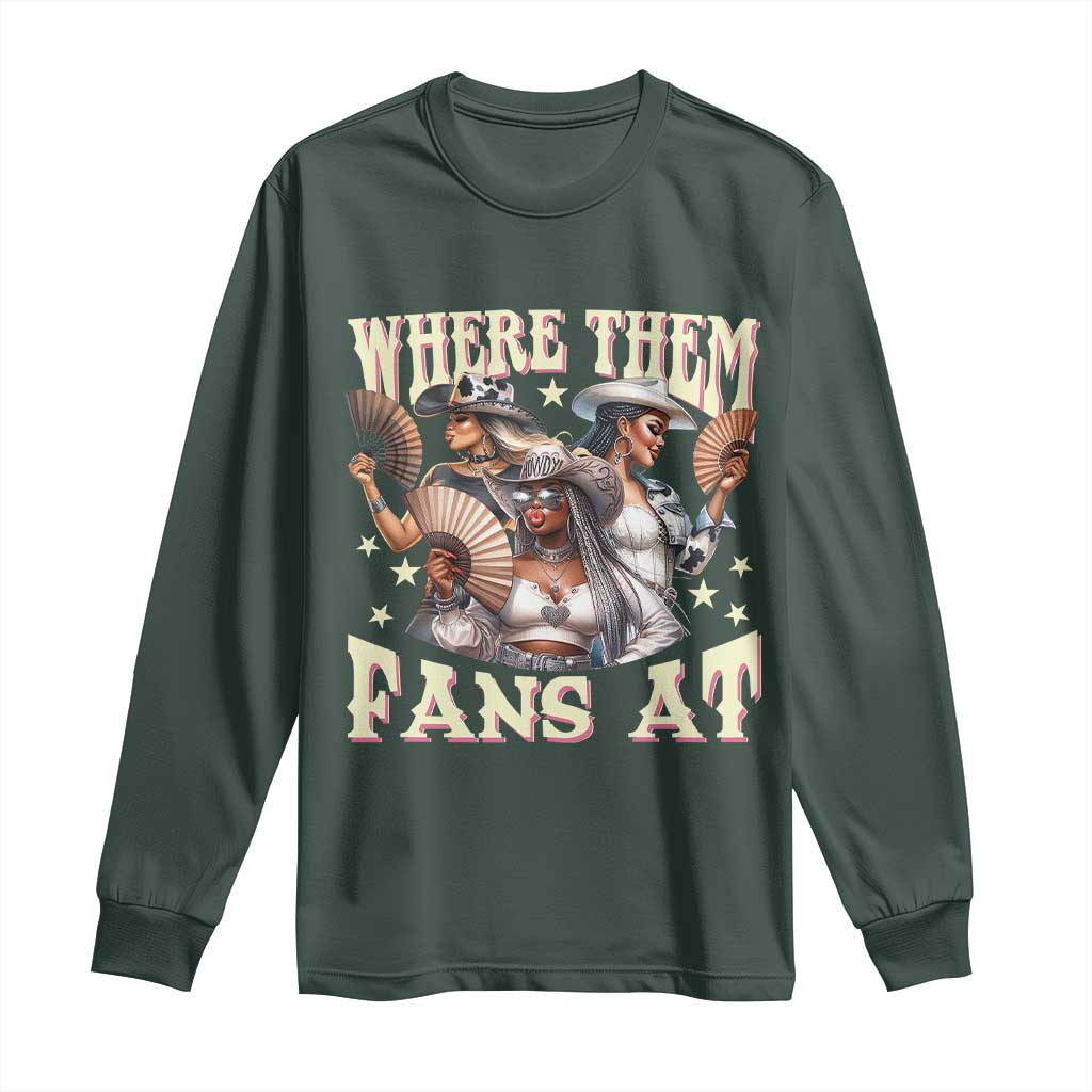 Melanin Cowgirls Long Sleeve Shirt Where Them Fans At Country Life Women Girls TS02 Dark Forest Green Print Your Wear