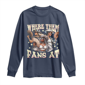 Melanin Cowgirls Long Sleeve Shirt Where Them Fans At Country Life Women Girls TS02 Navy Print Your Wear