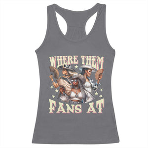 Melanin Cowgirls Racerback Tank Top Where Them Fans At Country Life Women Girls TS02 Charcoal Print Your Wear