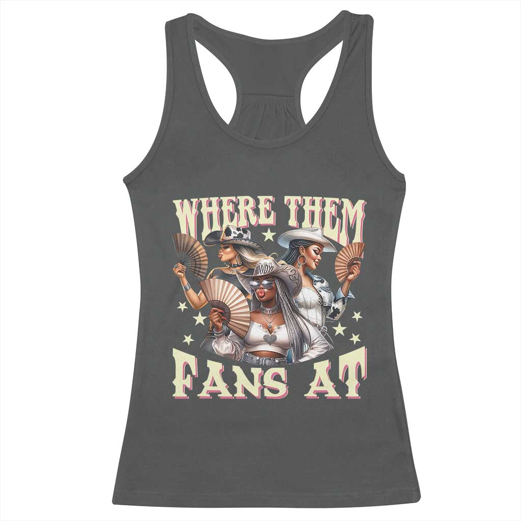 Melanin Cowgirls Racerback Tank Top Where Them Fans At Country Life Women Girls TS02 Dark Heather Print Your Wear