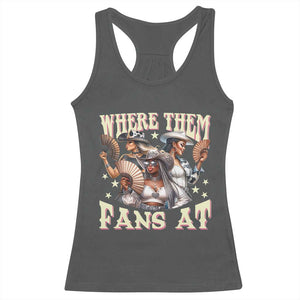 Melanin Cowgirls Racerback Tank Top Where Them Fans At Country Life Women Girls TS02 Dark Heather Print Your Wear