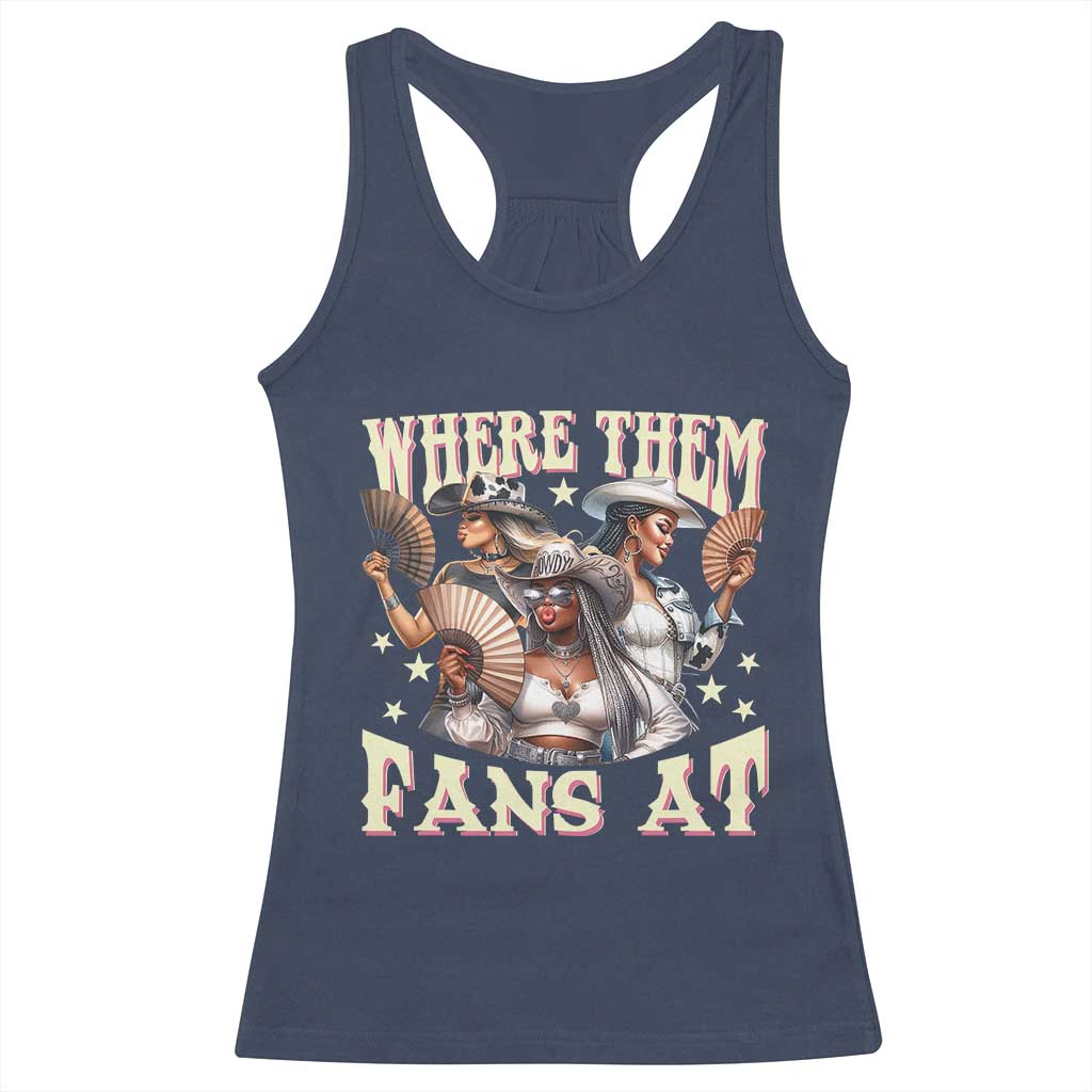 Melanin Cowgirls Racerback Tank Top Where Them Fans At Country Life Women Girls TS02 Navy Print Your Wear