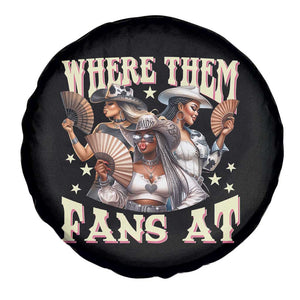 Melanin Cowgirls Spare Tire Cover Where Them Fans At Country Life Women Girls TS02 Print Your Wear