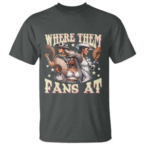 Melanin Cowgirls T Shirt Where Them Fans At Country Life Women Girls TS02 Dark Heather Print Your Wear