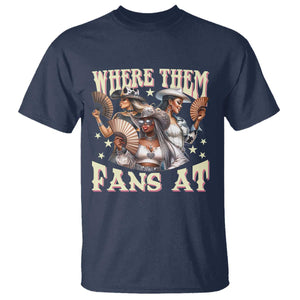 Melanin Cowgirls T Shirt Where Them Fans At Country Life Women Girls TS02 Navy Print Your Wear