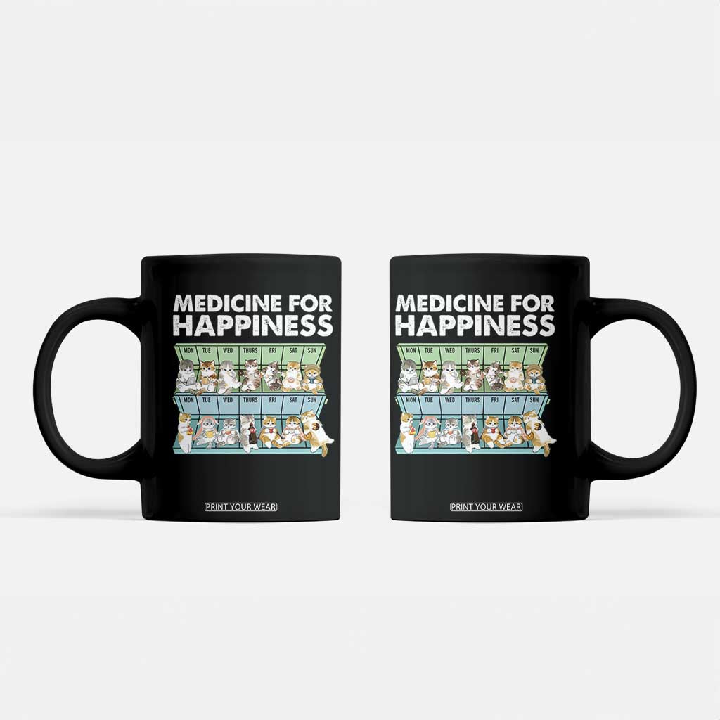 Mental Health Coffee Mug Medicine For Happiness Cute Cat TS09 Black Print Your Wear