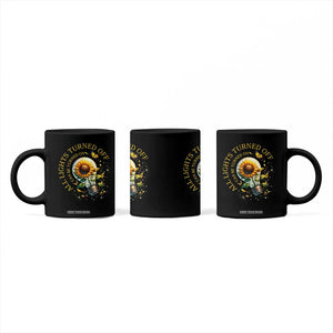 Mental Health Motivation Quote Coffee Mug All Lights Turned Off Can Be Turned On TS09 Print Your Wear
