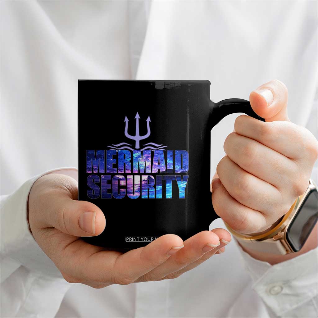 Mermaid Security Coffee Mug Funny Mermaid Family Squad TS10 Print Your Wear