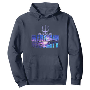 Mermaid Security Hoodie Funny Mermaid Family Squad TS10 Navy Print Your Wear