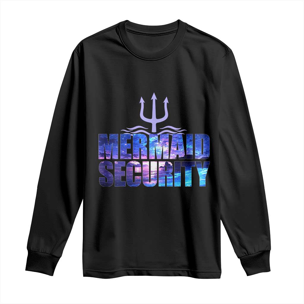 Mermaid Security Long Sleeve Shirt Funny Mermaid Family Squad TS10 Black Print Your Wear