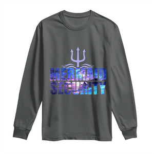 Mermaid Security Long Sleeve Shirt Funny Mermaid Family Squad TS10 Dark Heather Print Your Wear
