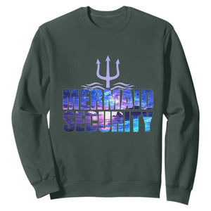 Mermaid Security Sweatshirt Funny Mermaid Family Squad TS10 Dark Forest Green Print Your Wear