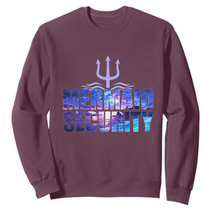 Mermaid Security Sweatshirt Funny Mermaid Family Squad TS10 Maroon Print Your Wear