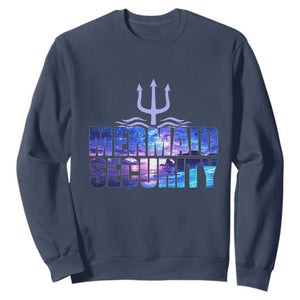 Mermaid Security Sweatshirt Funny Mermaid Family Squad TS10 Navy Print Your Wear