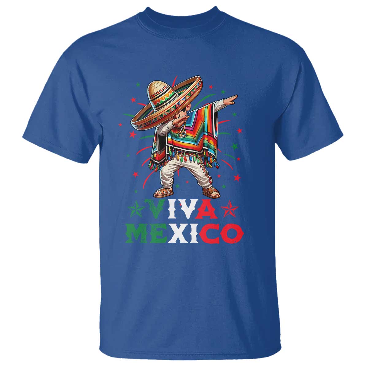 Mexican Boy Dabbing T Shirt Poncho Cinco de Mayo Flag Viva Mexico TS10 Royal Blue Print Your Wear