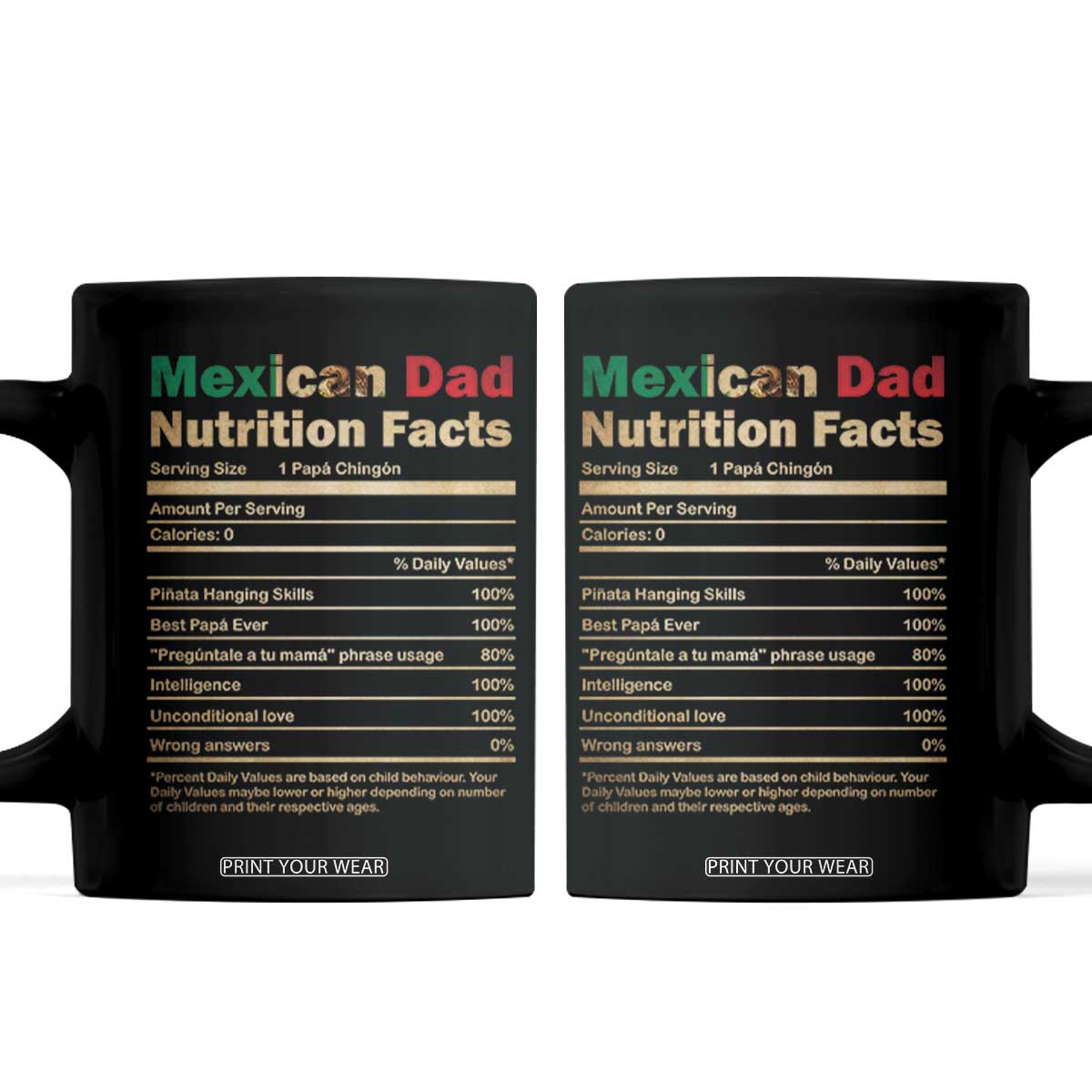 Mexican Dad Coffee Mug Regalo Para Papa Nutrition Facts TS10 Black Print Your Wear