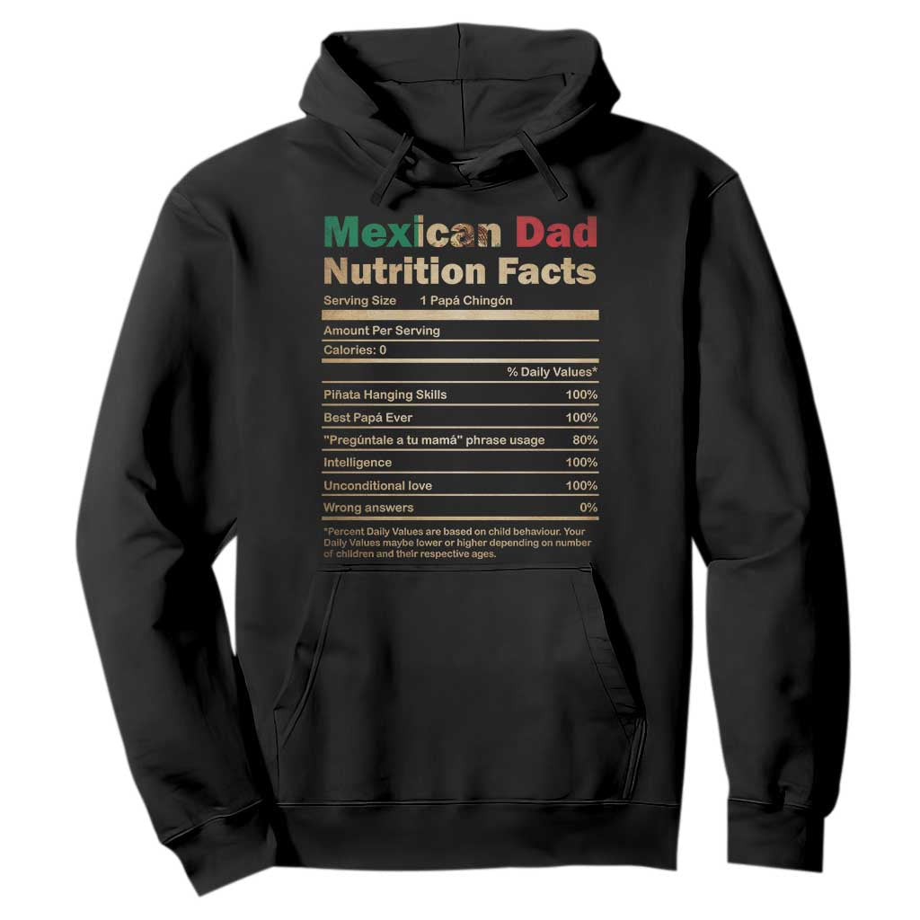 Mexican Dad Hoodie Regalo Para Papa Nutrition Facts TS10 Black Print Your Wear