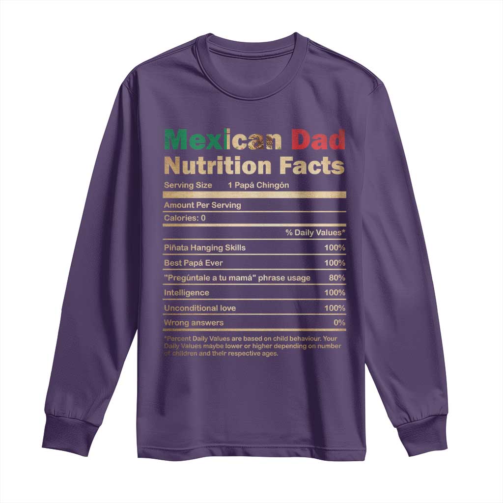 Mexican Dad Long Sleeve Shirt Regalo Para Papa Nutrition Facts TS10 Purple Print Your Wear