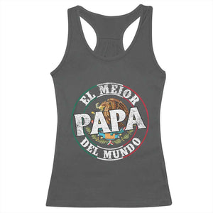 Mexican Dad Racerback Tank Top El Mejor Papá del Mundo Mexico Flag Eagle TS02 Dark Heather Print Your Wear