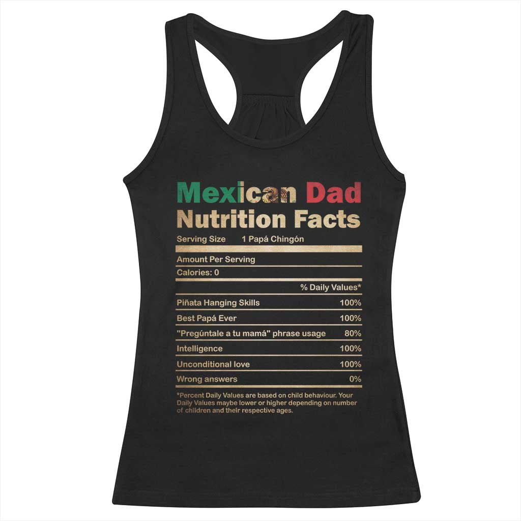 Mexican Dad Racerback Tank Top Regalo Para Papa Nutrition Facts TS10 Black Print Your Wear