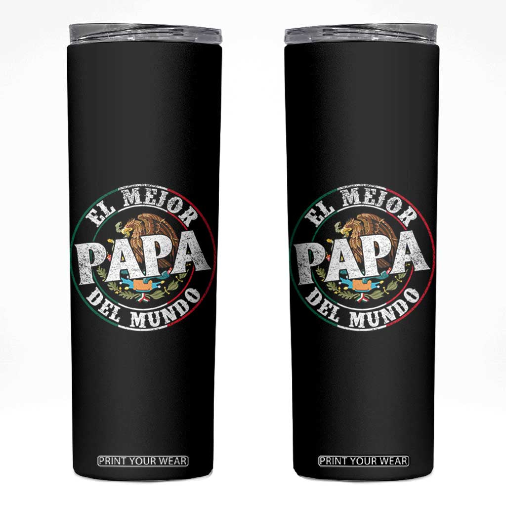 Mexican Dad Skinny Tumbler El Mejor Papá del Mundo Mexico Flag Eagle TS02 Black Print Your Wear