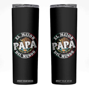 Mexican Dad Skinny Tumbler El Mejor Papá del Mundo Mexico Flag Eagle TS02 Black Print Your Wear