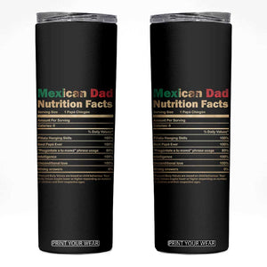 Mexican Dad Skinny Tumbler Regalo Para Papa Nutrition Facts TS10 Black Print Your Wear