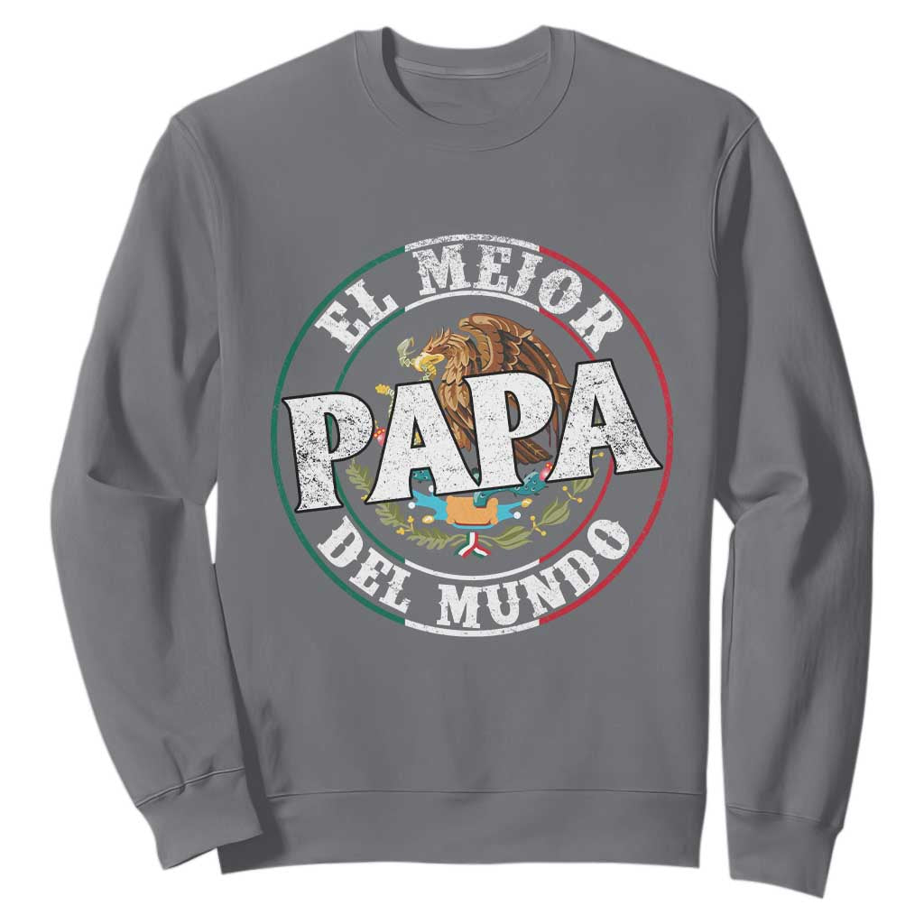 Mexican Dad Sweatshirt El Mejor Papá del Mundo Mexico Flag Eagle TS02 Charcoal Print Your Wear