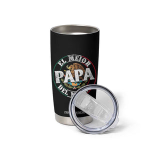 Mexican Dad Tumbler Cup El Mejor Papá del Mundo Mexico Flag Eagle TS02 Print Your Wear