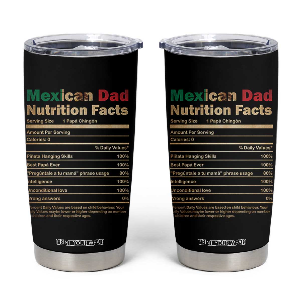 Mexican Dad Tumbler Cup Regalo Para Papa Nutrition Facts TS10 Black Print Your Wear