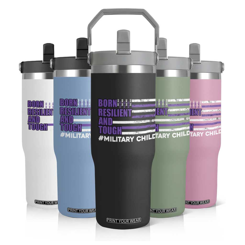 Military Child Born Resilient Tough Flip Straw Tumbler Month Of The Military Kids Army Soldier American Flag TS02 Print Your Wear