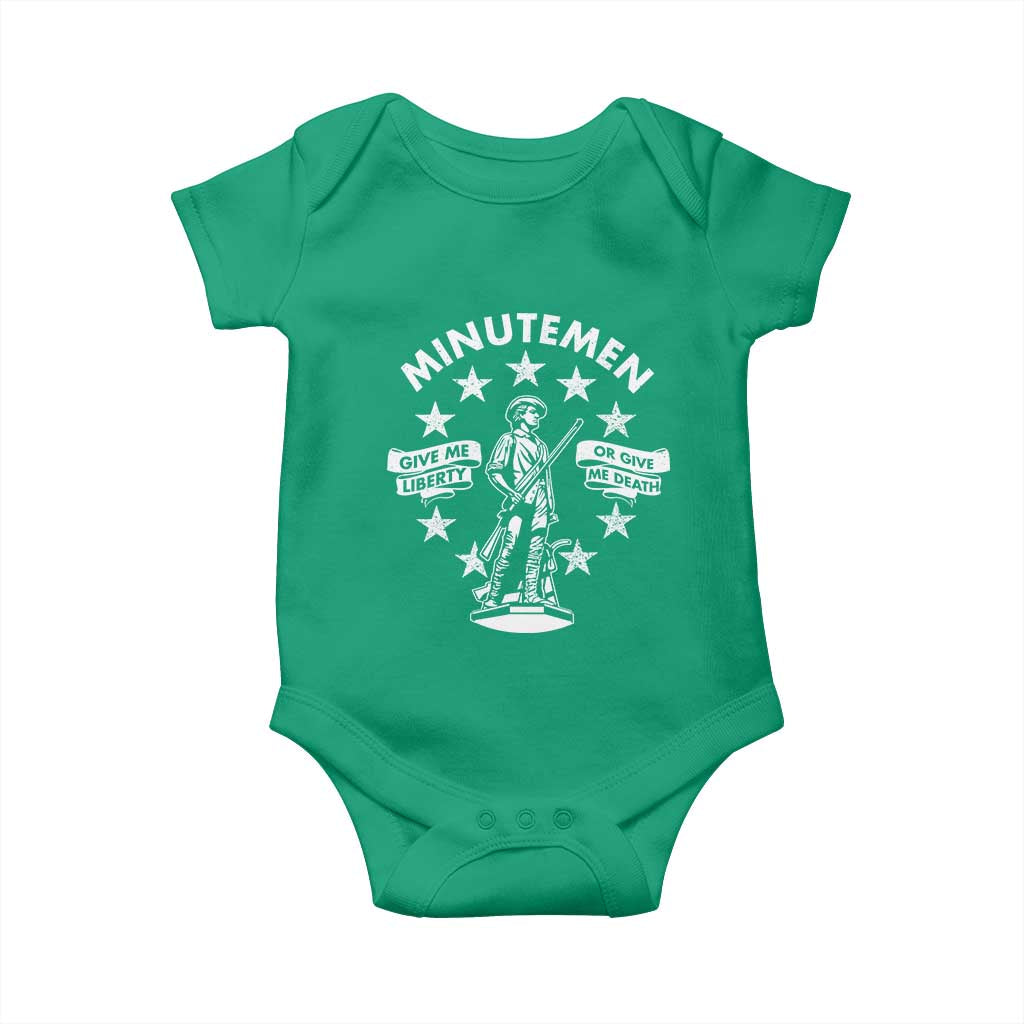 Minutemen Give Me Liberty Or Give Me Death Baby Onesie US History TS11 Irish Green Print Your Wear