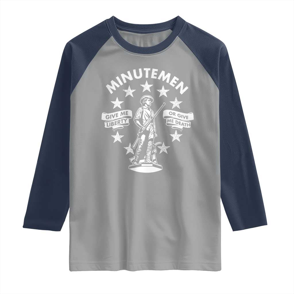 Minutemen Give Me Liberty Or Give Me Death Raglan Shirt US History TS11 Sport Gray Navy Print Your Wear