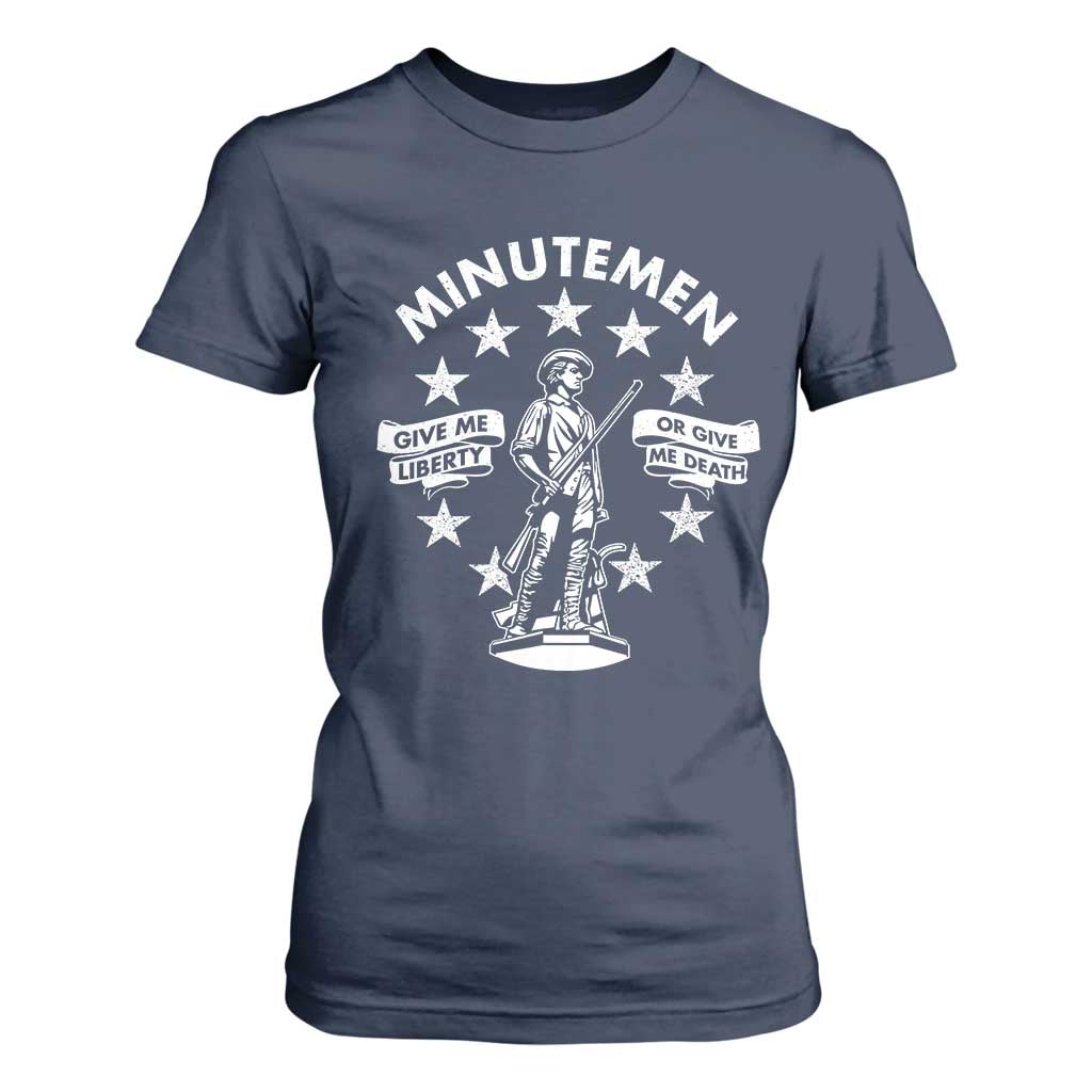 Minutemen Give Me Liberty Or Give Me Death T Shirt For Women US History TS11 Navy Print Your Wear