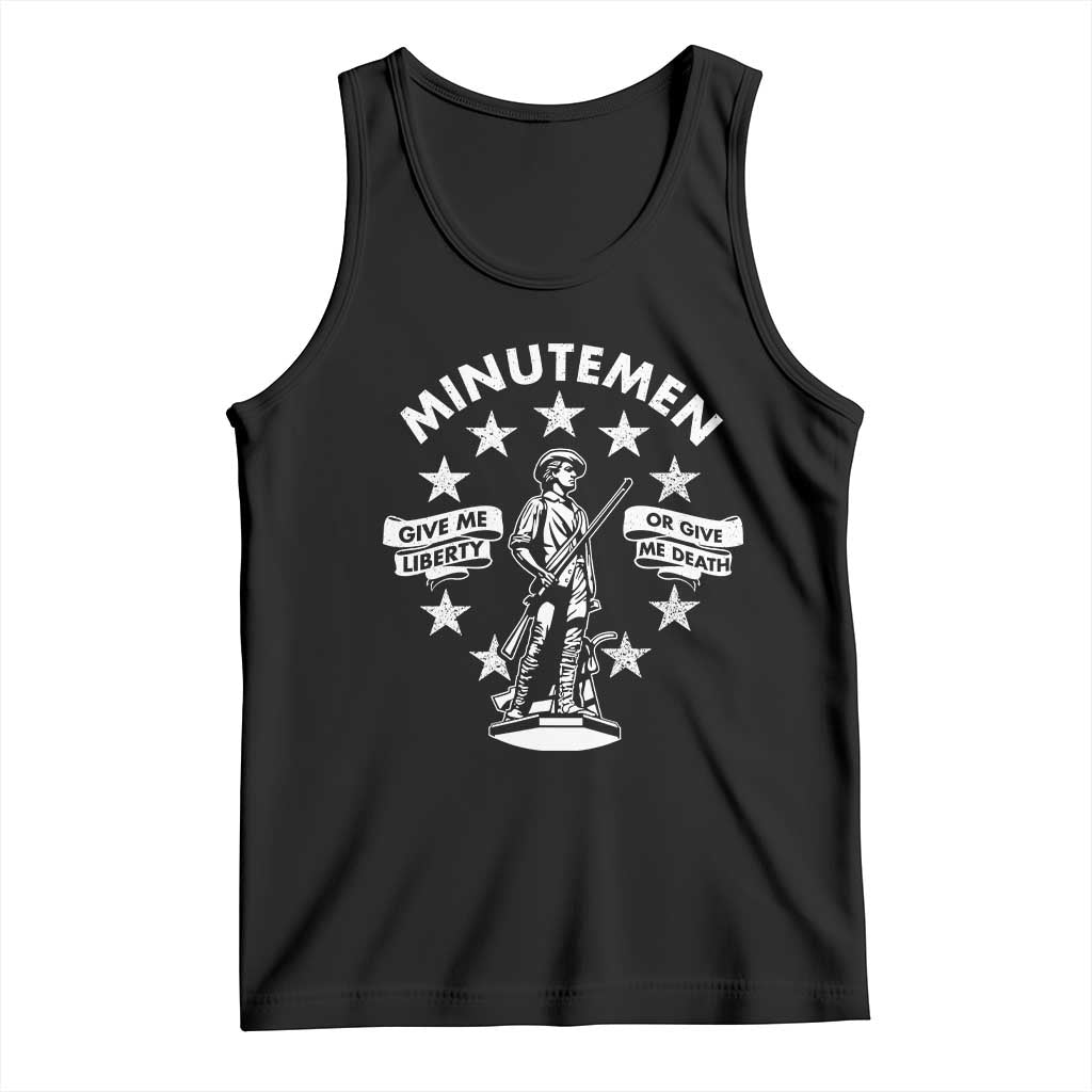 Minutemen Give Me Liberty Or Give Me Death Tank Top US History TS11 Black Print Your Wear