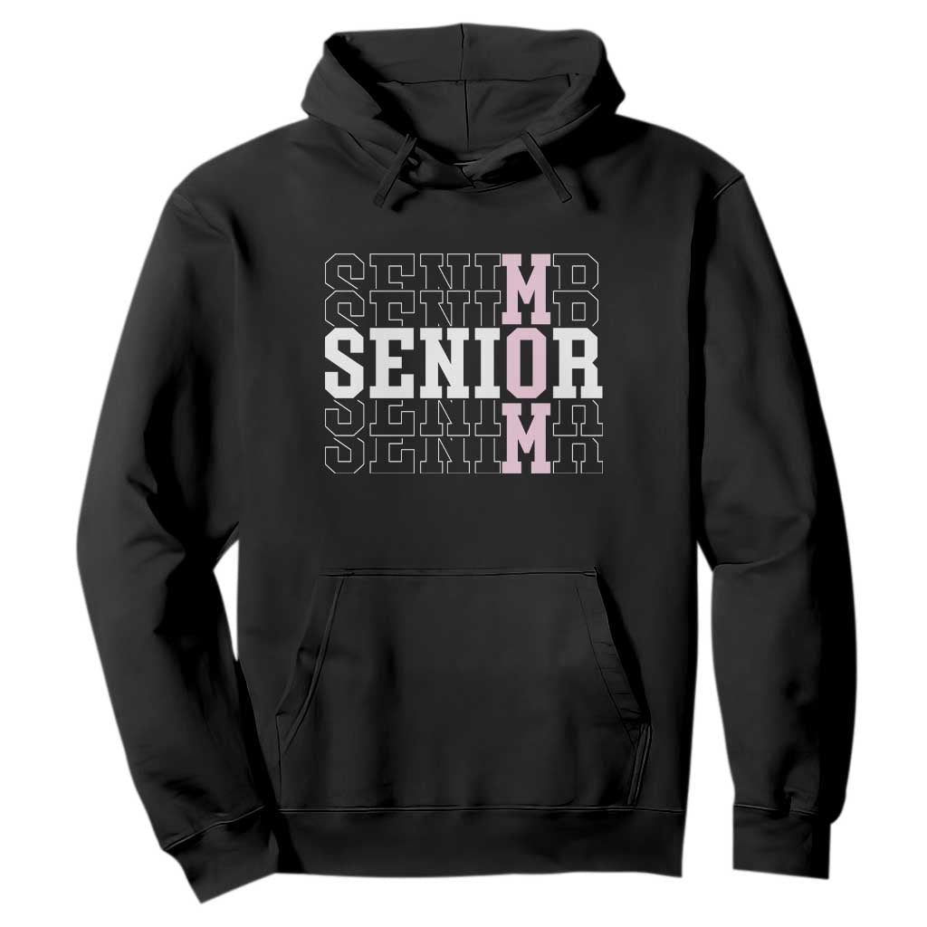 Mom Senior 2025 Hoodie Proud Mom Of A Class Of 2025 Graduate TS11 Black Print Your Wear