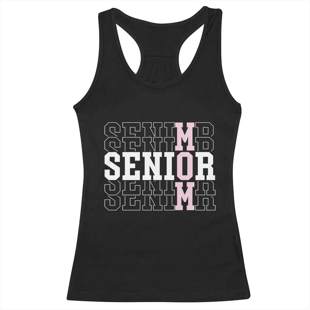 Mom Senior 2025 Racerback Tank Top Proud Mom Of A Class Of 2025 Graduate TS11 Black Print Your Wear
