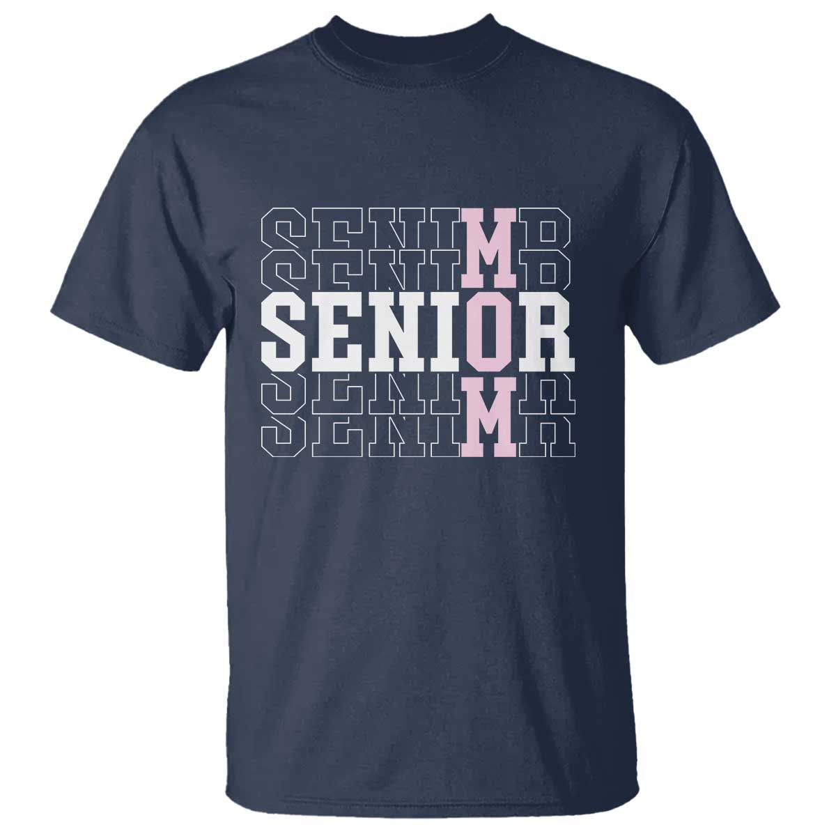 Mom Senior 2025 T Shirt Proud Mom Of A Class Of 2025 Graduate TS11 Navy Print Your Wear