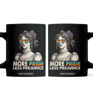 More Pride Less Prejudice Coffee Mug LGBTQ Proud Ally Pride Month TS10 Black Print Your Wear