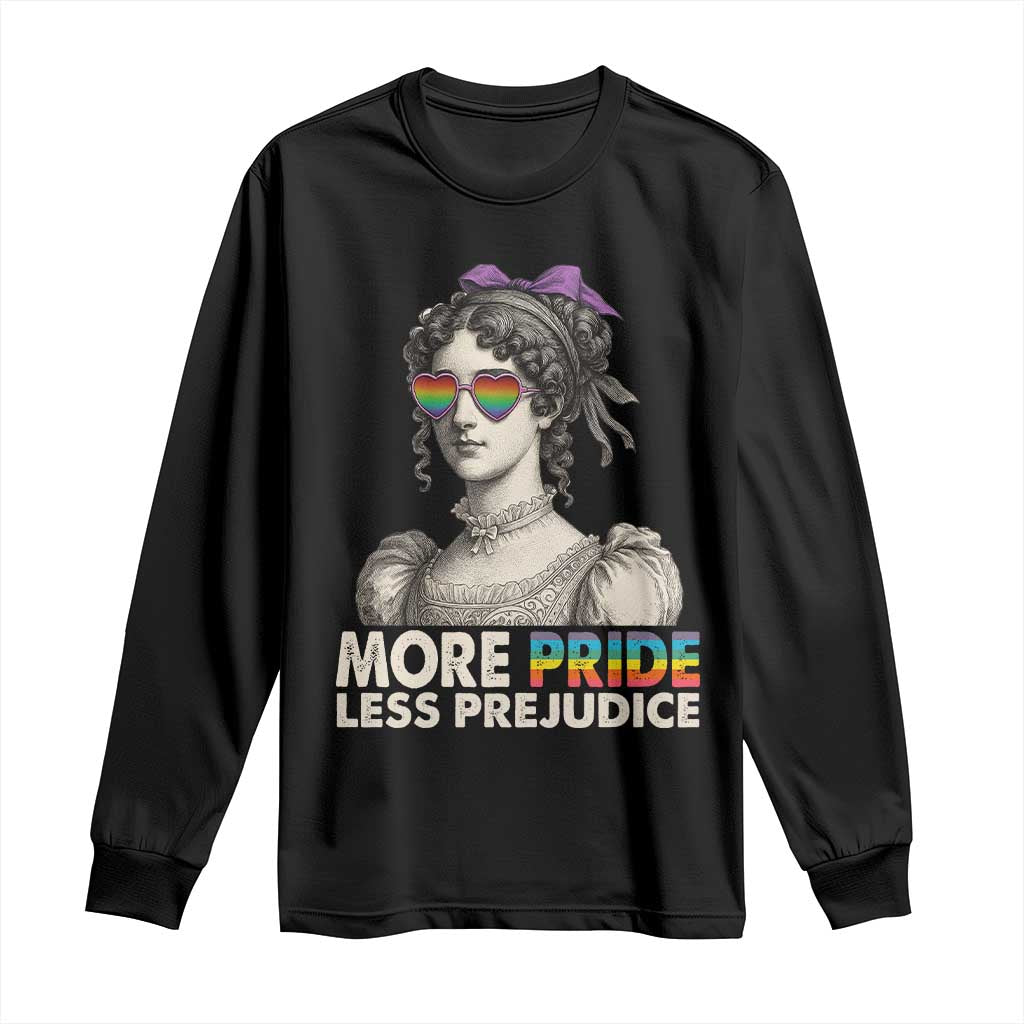 More Pride Less Prejudice Long Sleeve Shirt LGBTQ Proud Ally Pride Month TS10 Black Print Your Wear