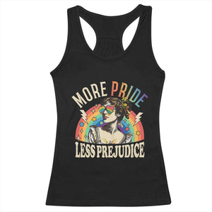 More Pride Less Prejudice Racerback Tank Top Pride Month LGBTQ Rainbow TS11 Black Print Your Wear