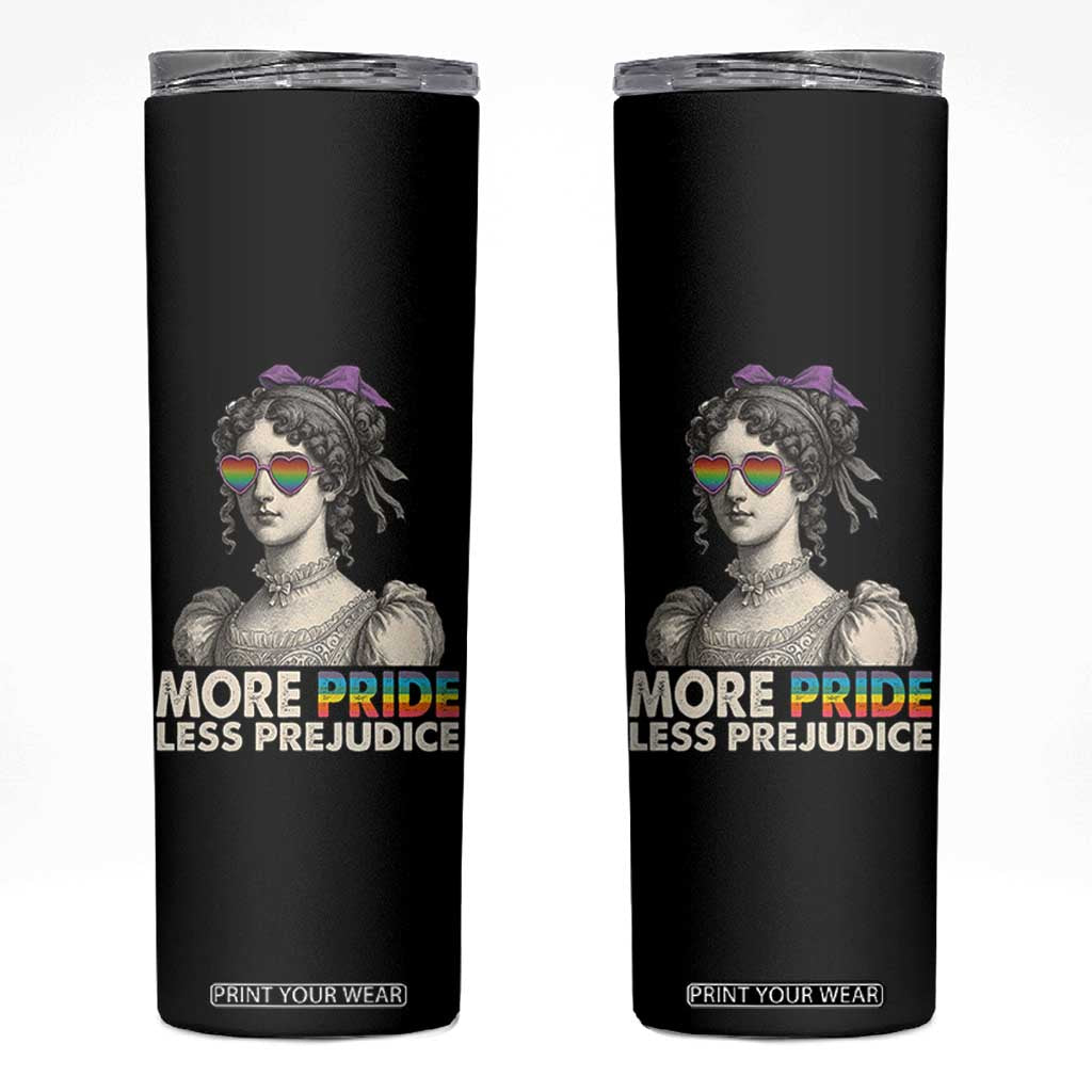 More Pride Less Prejudice Skinny Tumbler LGBTQ Proud Ally Pride Month TS10 Black Print Your Wear
