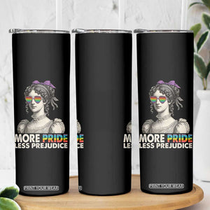 More Pride Less Prejudice Skinny Tumbler LGBTQ Proud Ally Pride Month TS10 Print Your Wear