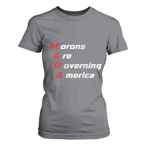 Morons Are Governing America T Shirt For Women TS10 Charcoal Print Your Wear