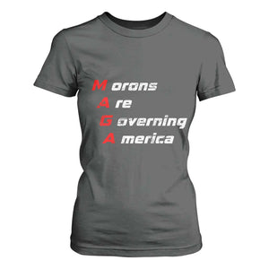 Morons Are Governing America T Shirt For Women TS10 Dark Heather Print Your Wear