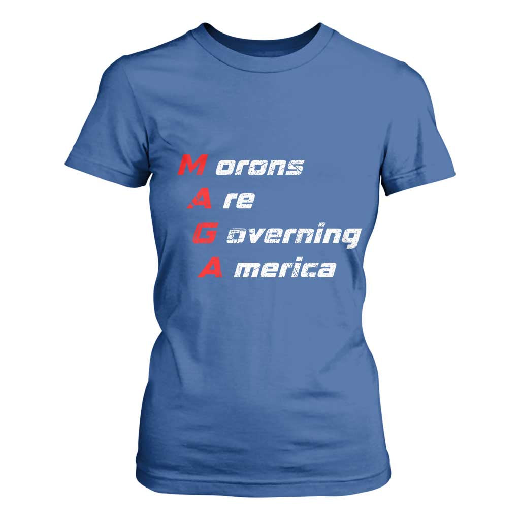 Morons Are Governing America T Shirt For Women TS10 Royal Blue Print Your Wear