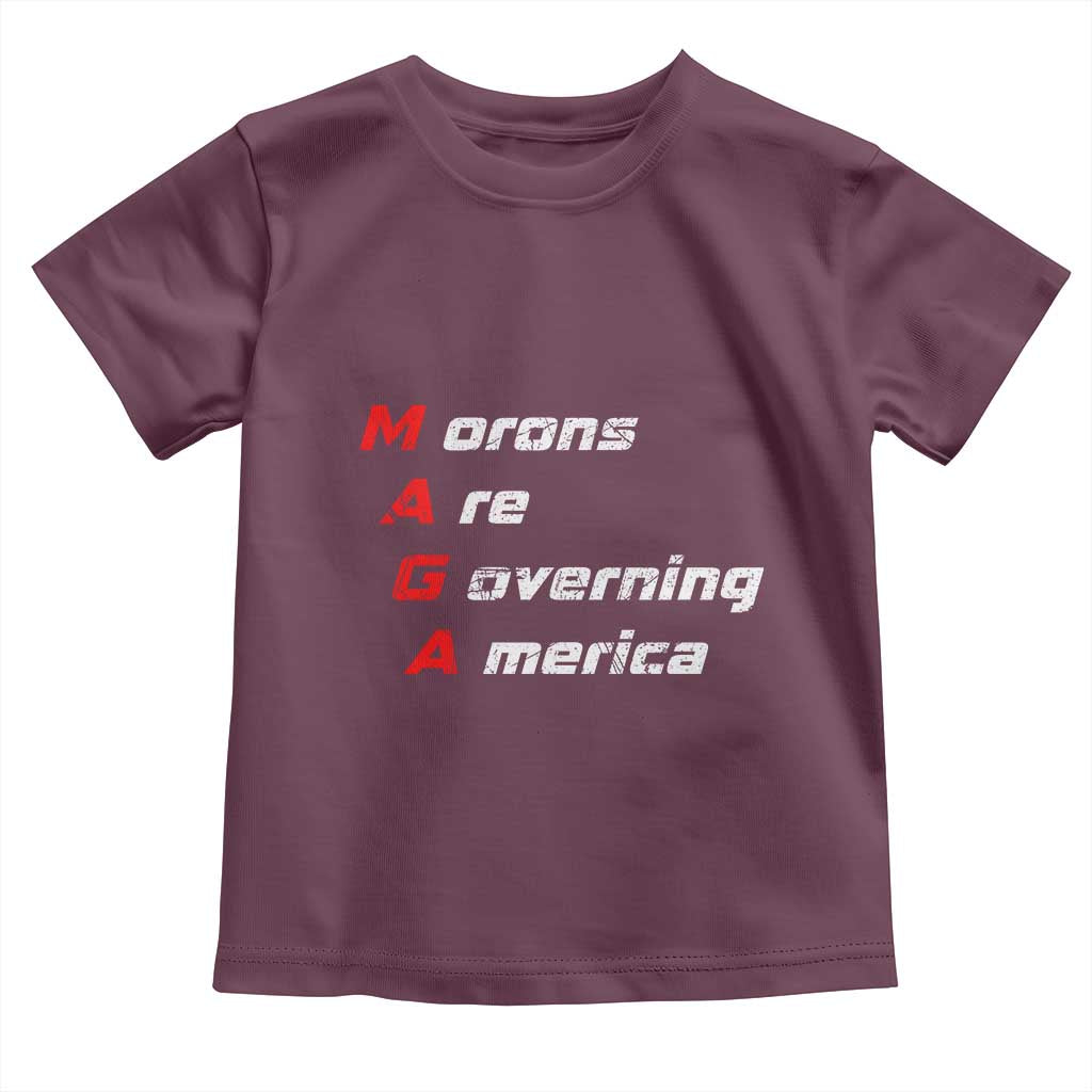 Morons Are Governing America Toddler T Shirt TS10 Maroon Print Your Wear