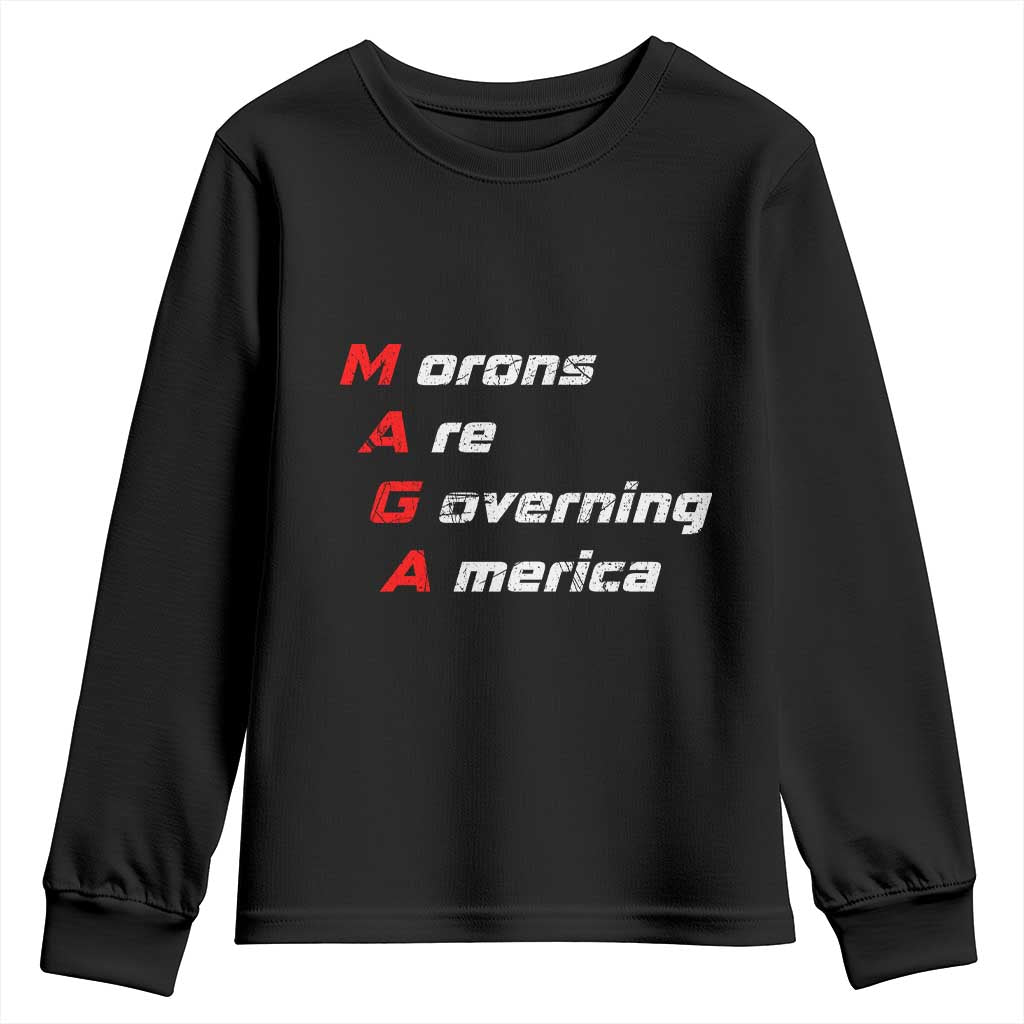 Morons Are Governing America Youth Sweatshirt TS10 Black Print Your Wear