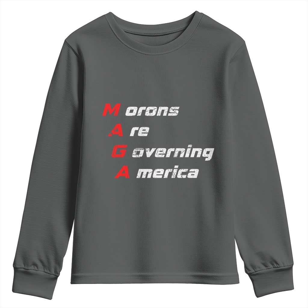 Morons Are Governing America Youth Sweatshirt TS10 Dark Heather Print Your Wear