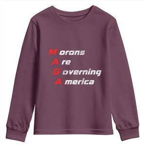Morons Are Governing America Youth Sweatshirt TS10 Maroon Print Your Wear